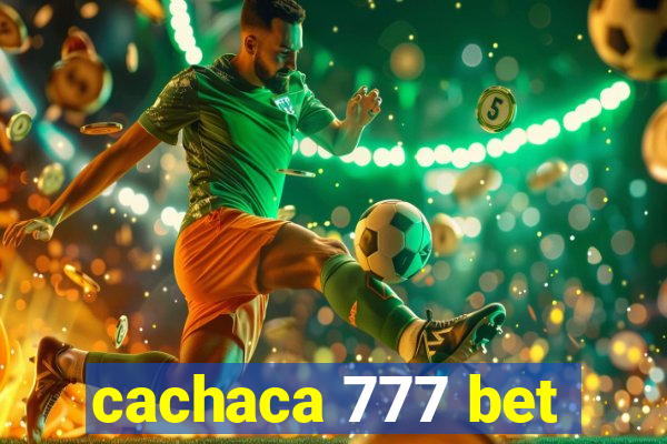 cachaca 777 bet