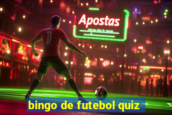 bingo de futebol quiz