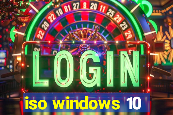 iso windows 10