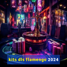 kits dls flamengo 2024