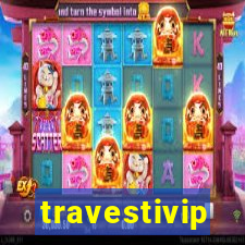 travestivip