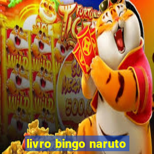 livro bingo naruto