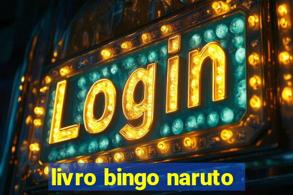 livro bingo naruto