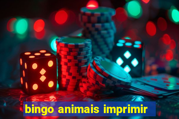 bingo animais imprimir