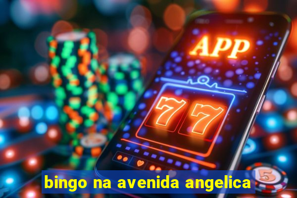 bingo na avenida angelica