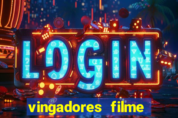 vingadores filme completo dublado google drive