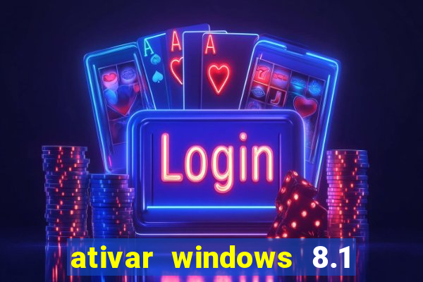 ativar windows 8.1 pro build 9600