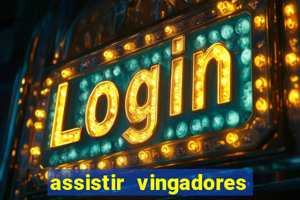 assistir vingadores guerra infinita google drive