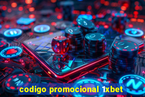 codigo promocional 1xbet