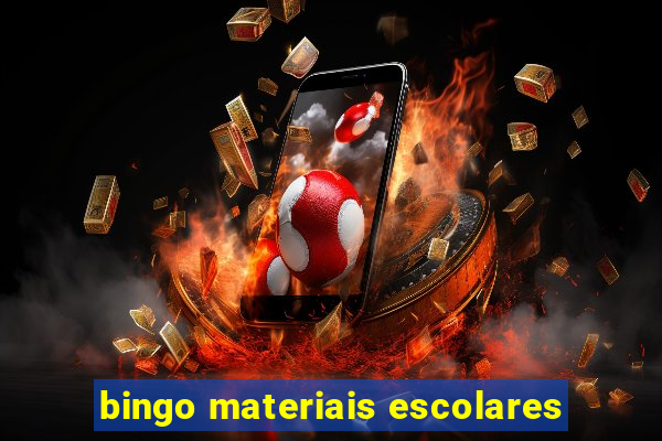 bingo materiais escolares