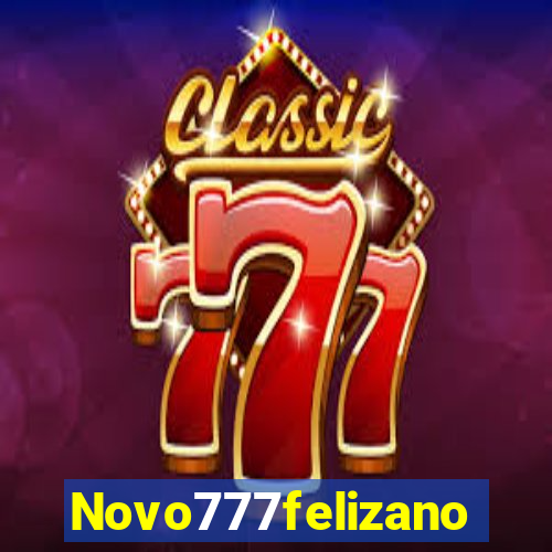 Novo777felizano