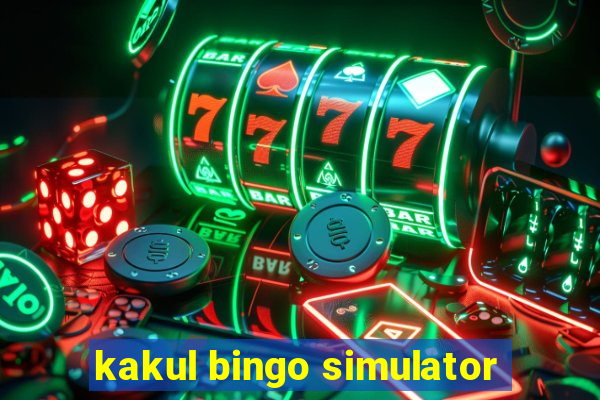 kakul bingo simulator