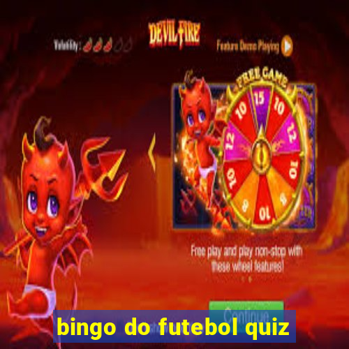 bingo do futebol quiz