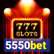 5550bet