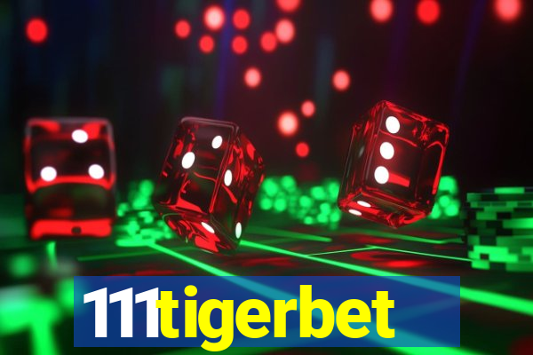 111tigerbet