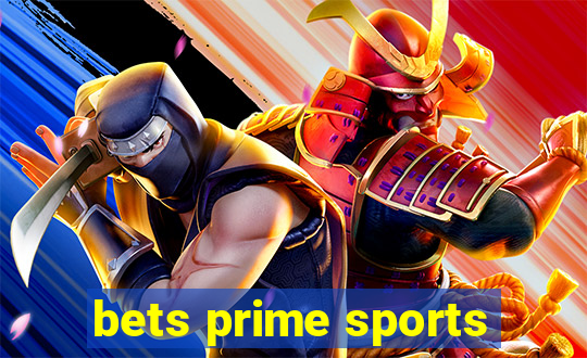 bets prime sports