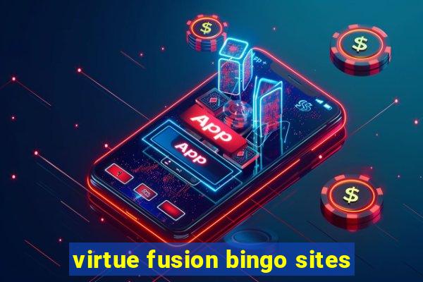 virtue fusion bingo sites