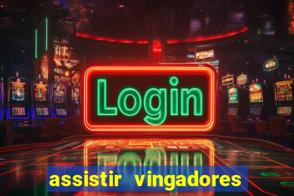 assistir vingadores ultimato filme completo dublado google drive