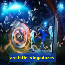 assistir vingadores ultimato filme completo dublado google drive