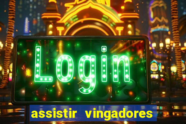 assistir vingadores ultimato filme completo dublado google drive