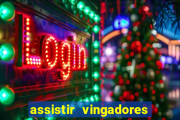 assistir vingadores ultimato filme completo dublado google drive