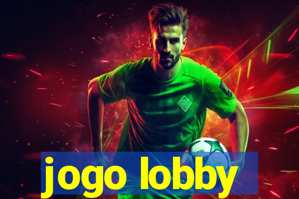 jogo lobby