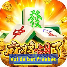 vai de bet freebet