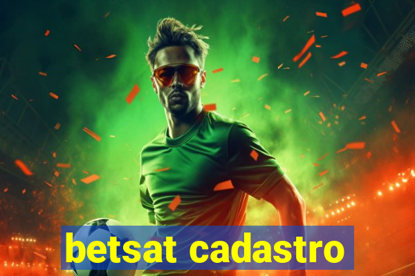 betsat cadastro