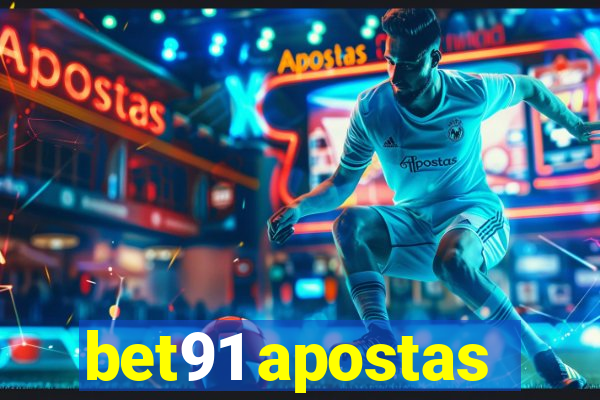 bet91 apostas