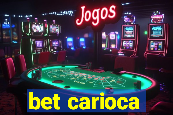 bet carioca