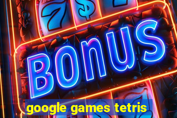 google games tetris