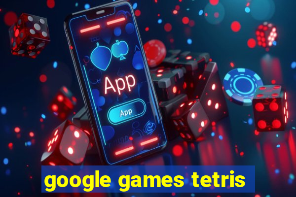 google games tetris