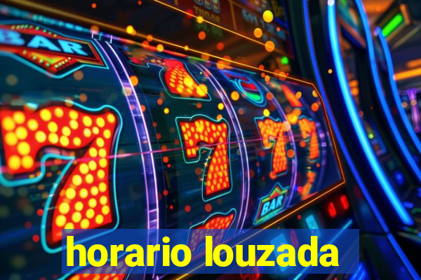 horario louzada