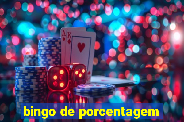 bingo de porcentagem