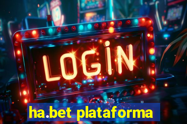 ha.bet plataforma