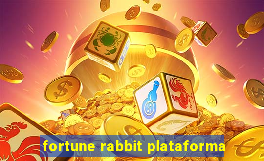 fortune rabbit plataforma