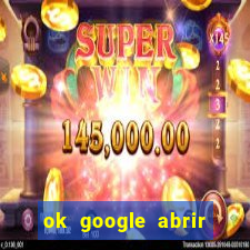 ok google abrir jogo de c****