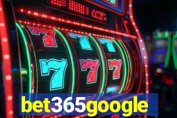 bet365google