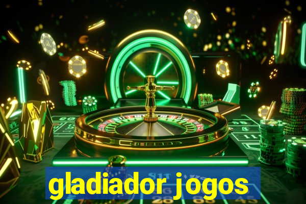 gladiador jogos