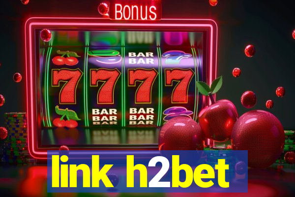 link h2bet