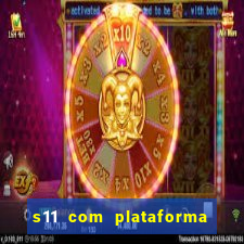 s11 com plataforma de jogos