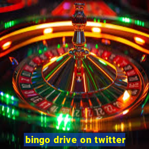 bingo drive on twitter