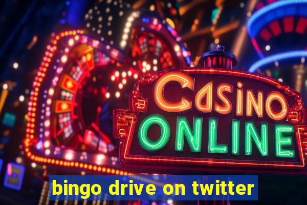 bingo drive on twitter