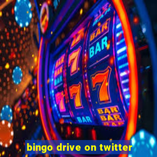 bingo drive on twitter