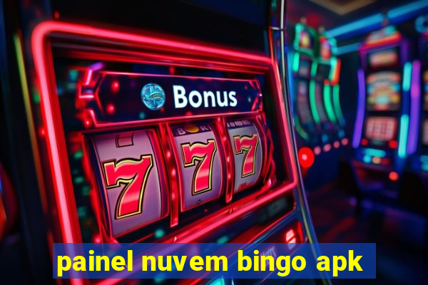 painel nuvem bingo apk