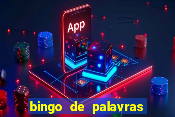 bingo de palavras 3 ano