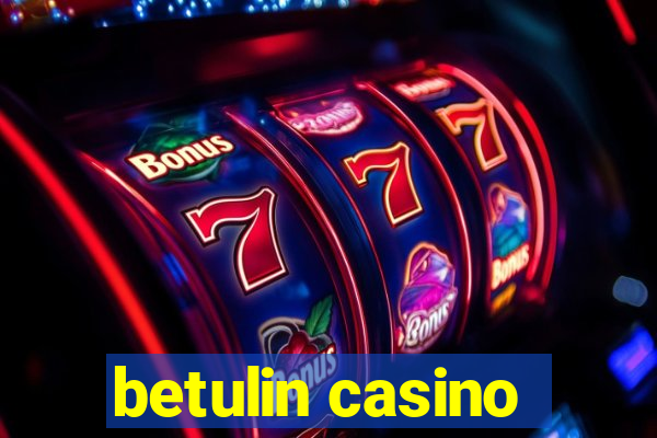 betulin casino