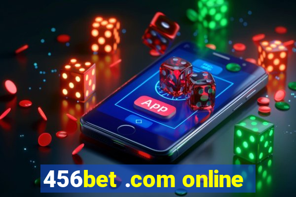 456bet .com online