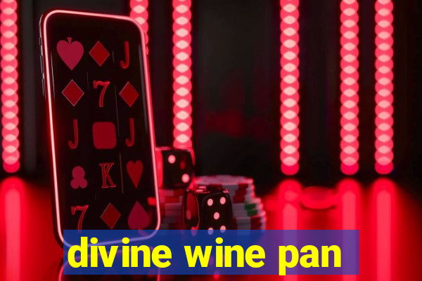 divine wine pan