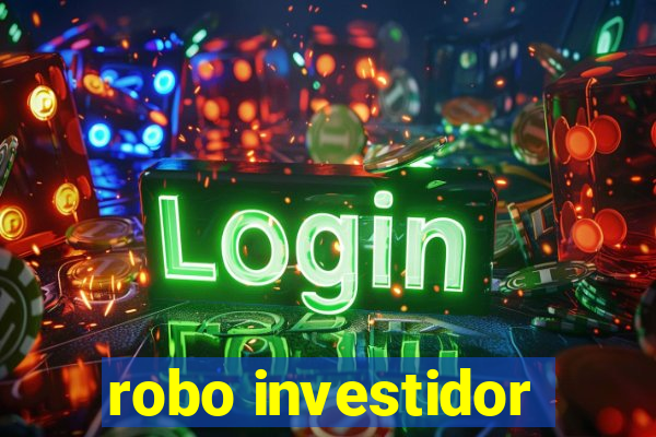 robo investidor